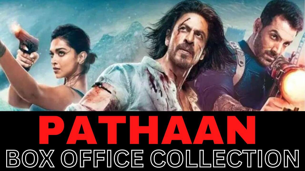 Pathan-Box-Office-Collection