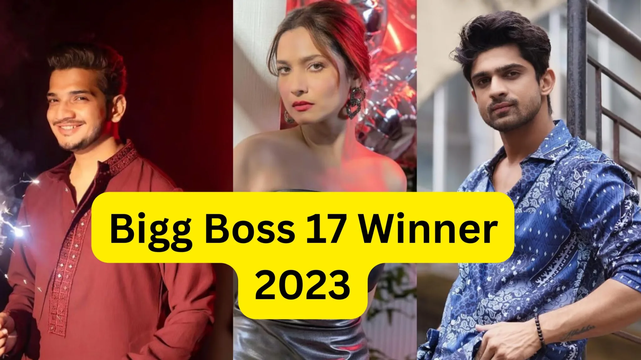 Bigg Boss 17 Finale: बिग बॉस 17 टॉप 3 कंटेस्टेंट्स में नहीं है अंकिता लोखंडे का नाम, जाने कौन है आगे