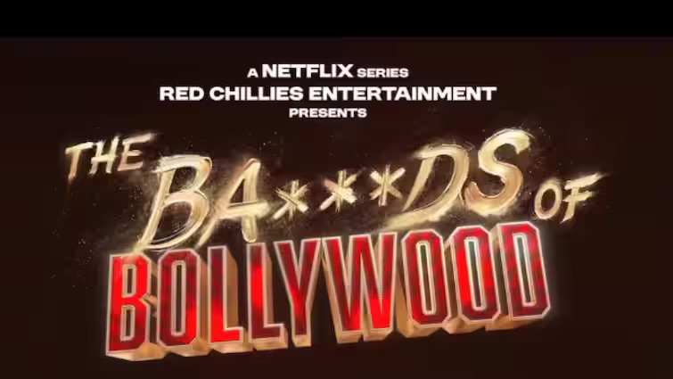 The Bads Of Bollywood